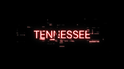 3D rendering Tennessee text with screen effects of technological glitches