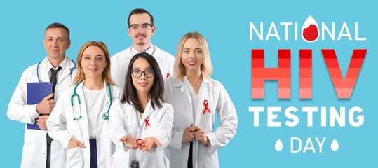 Poster - Banner for National HIV Testing Day with group of doctors with red awareness ribbons