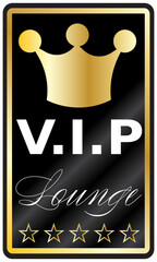 Wall Mural - VIP Lounge sign, gold on black gradient with gold crown isolated on white or transparent background