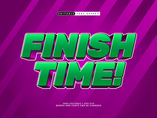 finish time editable text effect in modern and cool text style
