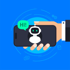 Wall Mural - Chatbot concept. Hand holding smartphone with Bot that say Hi through the phone screen.  Online communication with chat bot. AI robot customer support assistant. Vector illustration