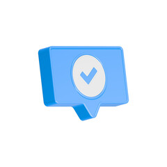 Wall Mural - check mark with bubble chat 3d icon