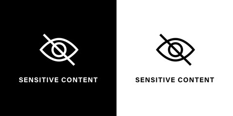 Sensitive Content Sign. Sensitive Content Background. Sensitive Content warning symbol.  Eye crossed sign for media content