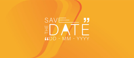 Wall Mural - Save the date banner. Can be used for business, marketing and advertising. logo graphic design of event summit made for Technology and upcoming events. Vector EPS 10