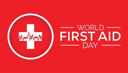 Wall Mural - World First Aid day is observed every year on September. banner design template Vector illustration background design.