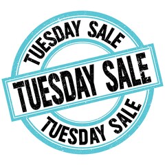 Poster - TUESDAY SALE text on blue-black round stamp sign