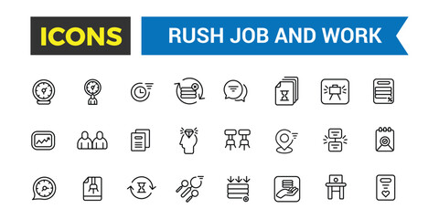 Wall Mural - rush job and work icons collection. outline icons pack. editable vector icon set and illustration fo