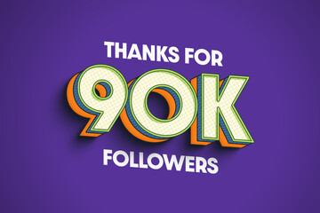 90K  thanks for Followers  3D text  style 