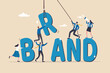 © Nuthawut - Build branding create brand awareness advertising, product or company value strategy, build reputation or identity for customer recognition concept, business people help building the word BRAND.