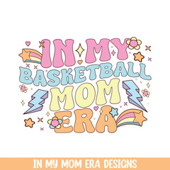 Wall Mural - In my groovy retro basketball mom era, groovy retro style mom life designs