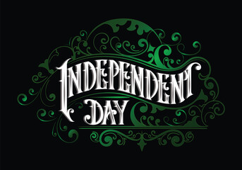 Wall Mural - INDEPENDENT DAY lettering custom style design