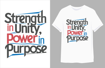 Sticker - Strength in unity, power in purpose t shirt design