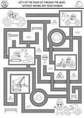 Wall Mural - Construction site black and white geometrical maze for kids with road repair concept, workers, cars. Building line works preschool printable activity, coloring page. Service labyrinth game, puzzle.