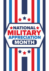 Wall Mural - National Military Appreciation Month in May. Annual Armed Forces Celebration Month in United States. Patriotic american elements. Poster, card, banner and background. Vector illustration