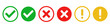 © icons gate - check mark icon button set. check box icon with right and wrong buttons and yes or no checkmark icons in green tick box and red cross. exclamation mark information icon