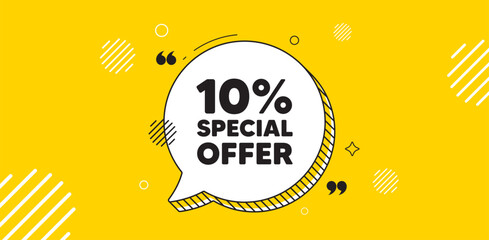 Wall Mural - 10 percent discount offer tag. Chat speech bubble banner. Sale price promo sign. Special offer symbol. Discount chat message. Speech bubble yellow banner. Text balloon. Vector