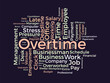 © Rana - Overtime wordcloud template. Business concept vector background.