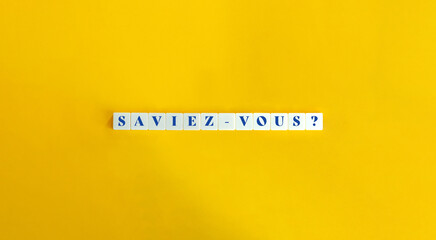 Wall Mural - saviez-vous?
