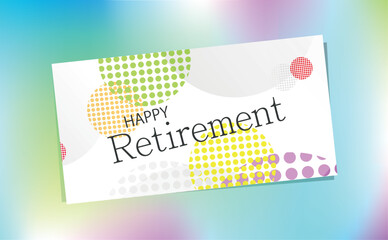 Wall Mural - happy retirement card on white background	