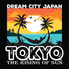 Wall Mural - Dream city japan Tokyo the rising of sun  vector typography t-shirt design