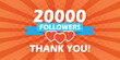 © Lysenko.A - Thank you 20000 followers icon in flat style. Subscription amount vector illustration on isolated background. 20k follower sign business concept.
