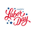 © DmVector - Happy Labor Day hand lettering. United States Labor Day festive graphic design for holiday greetings and invitations. Vector illustration.