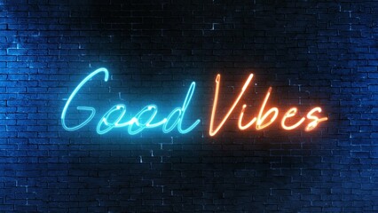 Good Vibes text font with light. Luminous and shimmering haze inside the letters of the text Good Vibes. Good Vibes neon sign.