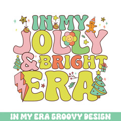 Wall Mural - In my jolly & bright Christmas era groovy retro, Merry Christmas retro designs