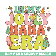 Wall Mural - In my jolly nana Christmas era groovy retro, Merry Christmas retro designs