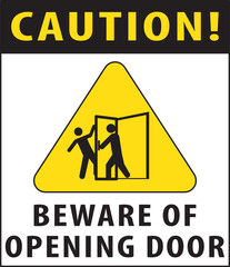 Wall Mural - Beware of opening door warning notice vector.eps