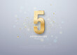 © DavArt1995 - Vector number design for happy 5th anniversary. With magnificent shiny gold numbers. Charming premium vector design for posters, greetings, invitations and social media posts.
