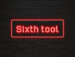 © m.s. - Sixth tool のネオン文字