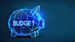 © Stocks Buddy - A blue digital piggy bank with glowing lines and the word budget illustrating budget concept