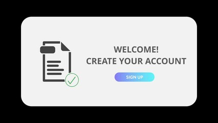 Wall Mural - create an account animation. pop up message encouraging to create a new account, gray document icon 