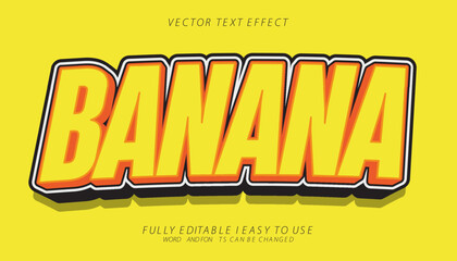 Wall Mural - banana 3d editable vector text effect. trendy style text effect