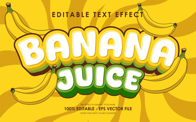 Wall Mural - Editable Banana Juice Text Effect. with illustration of Banana. suitable for tropical fruit themed.