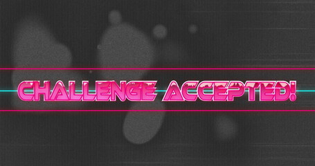 Wall Mural - image of challenge accepted text over white shapes moving