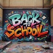 © Cliff - 'Back to School' graffiti lettering on the wall