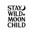 © TrueAce - stay wild moon child