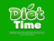 © Popskraft - Vector healthy poster Diet Time. Cute Creative Font. Bright Alphabet Letters and Numbers set.