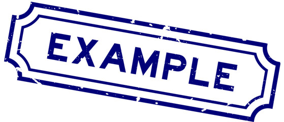 Wall Mural - grunge blue example word square rubber stamp on white background
