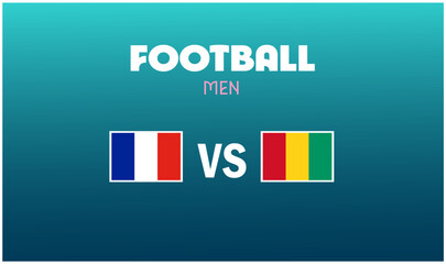 Wall Mural - France Vs Guinea Match Football Men Games Sport 2024 Design Abstract Teams Countries Symbol Logo Vector Illustration