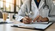 © Natalia - A close-up of a doctor in a white coat filling out a medical form on a clipboard with a pen in a well-lit office.