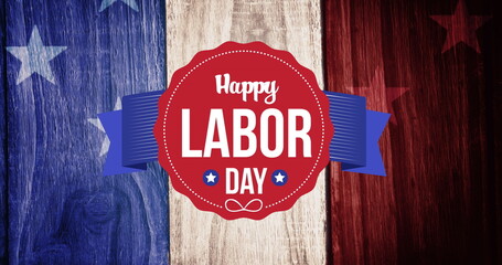 Wall Mural - Image of labor day tag over flag with stars background