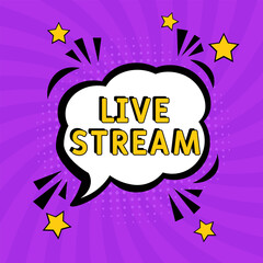 Wall Mural - Comic book explosion with text live stream, vector illustration. Vector bright cartoon illustration in retro pop art style. upcoming events in pop art style.live stream. Creative poster, web bann