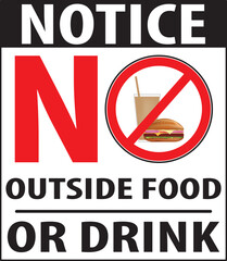 Wall Mural - outside food or drink not allowed notice vector.eps