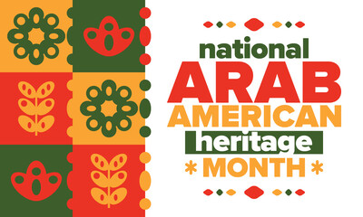 Wall Mural - National Arab American Heritage Month. Arab American culture and tradition. Celebrate annual in United States in April. Arabian pattern. Poster, banner and background. Vector ornament, illustration