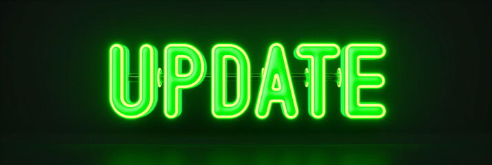 Poster - Green neon sign saying update on dark background