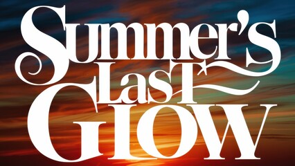 Wall Mural - The logo for summer's last glow is shown in this image, AI