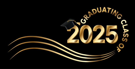 graduation announcement for the class of 2025 featuring a black background with metallic gold text, 